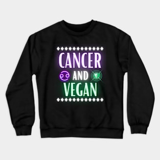 Cancer and Vegan Retro Style Neon Crewneck Sweatshirt